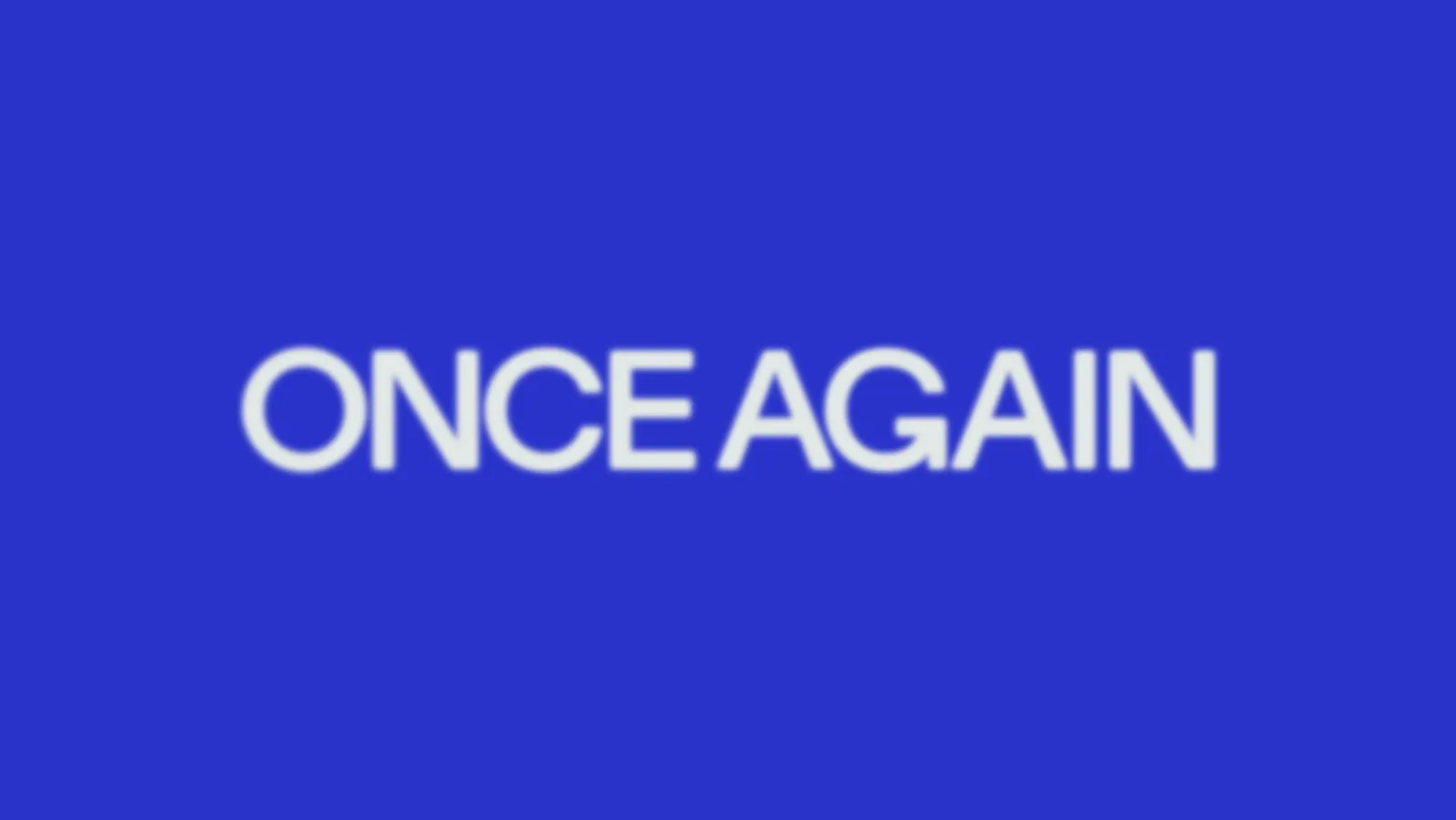 Logo Blur Animation for Once Again on cobalt